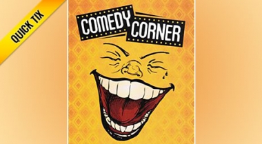 Comedy Corner - Quick Tix