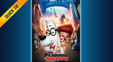 Mr Peabody And Sherman - Quick Tix