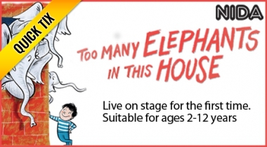 Too Many Elephants In This House @ NIDA - Quick Tix