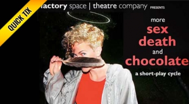 More Sex, Death And Chocolate - Quick Tix