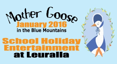 Mother Goose In The Blue Mountains