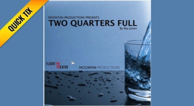 Two Quarters Full