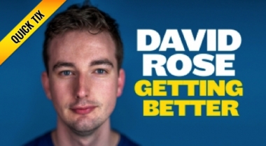 David Rose - Getting Better - MICF