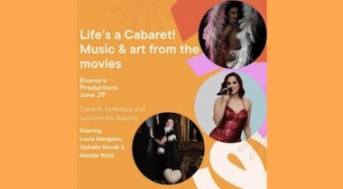 Ensnare Productions: Life's A Cabaret!